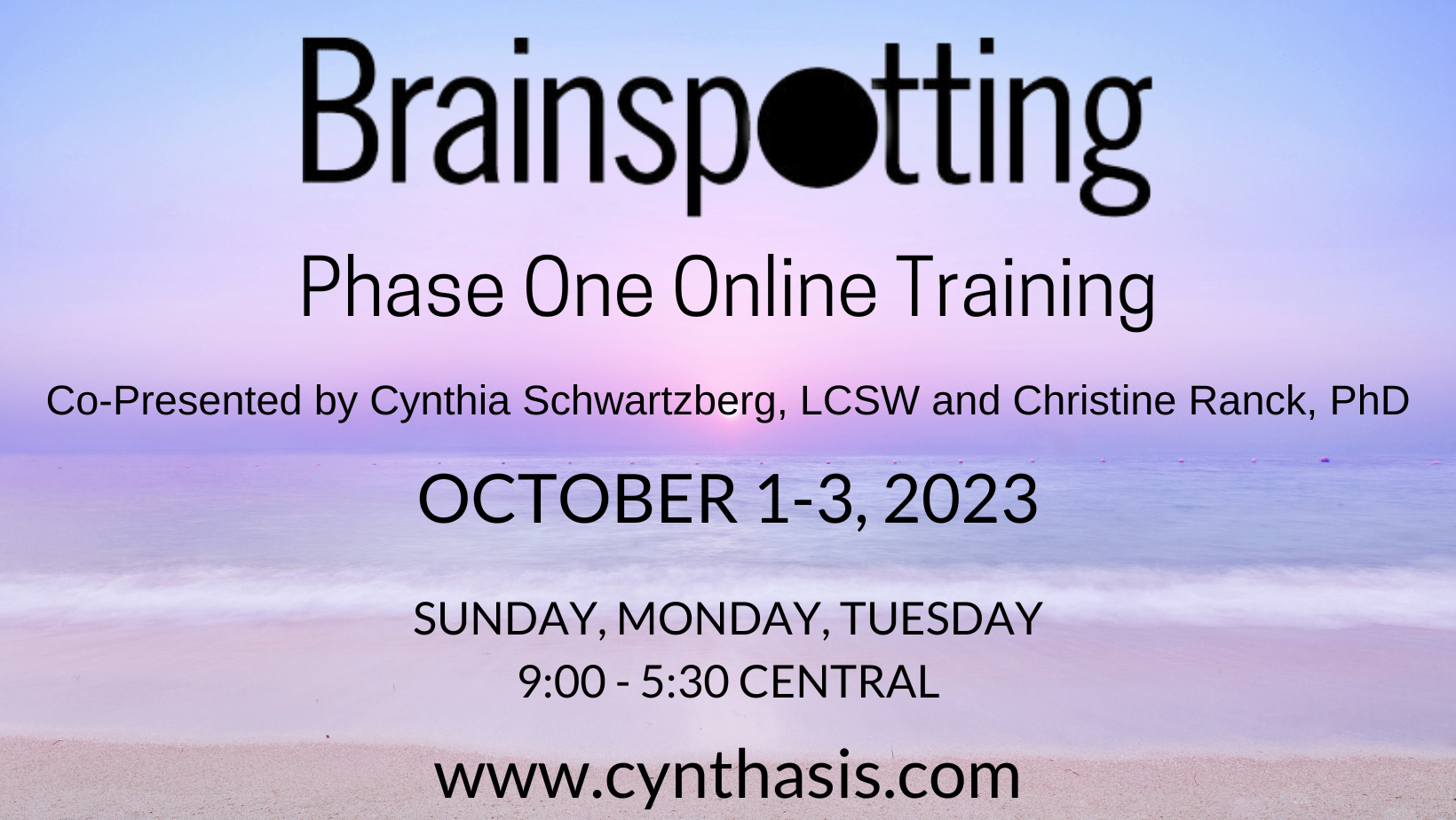 Brainspotting Phase One October 1 3 2023 Cynthasis