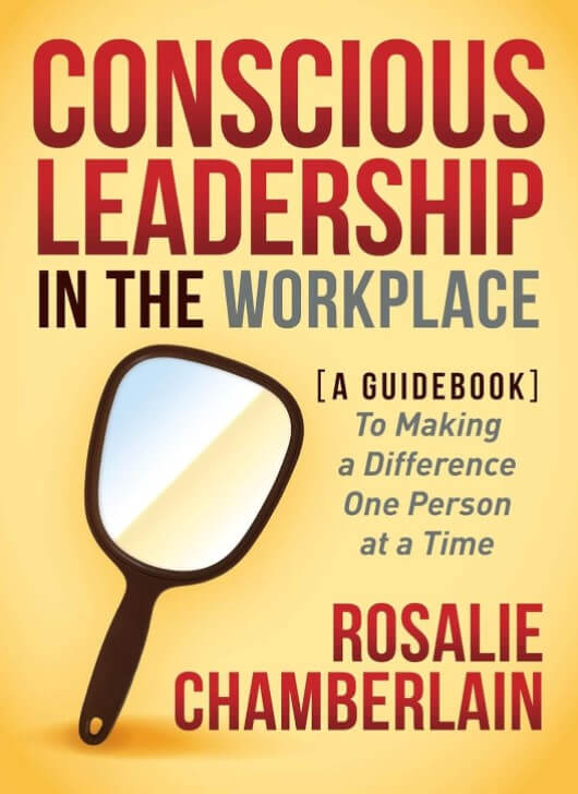 Conscious Leadership In The Workplace