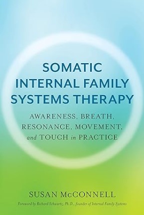 Somatic Internal Family Systems Therapy book cover